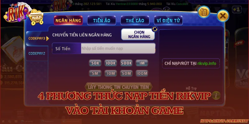 Tổng hợp 4 phương thức gửi tiền vào cổng game