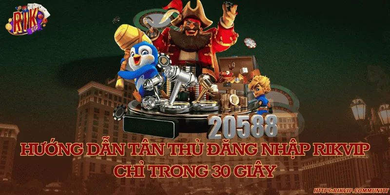Hướng dẫn tân thủ đăng nhập Rikvip chỉ trong 30 giây